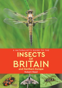 A Naturalist’s Guide to the Insects of Britain & Northern Europe